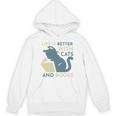 Life Is Better With Cats And Books Unisex Hoodie Life Is Better With Cats And Books Unisex Hoodie