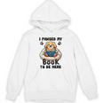 You Pawsed Here Dog Books Lovers I Paused My Book To Be Here Unisex Hoodie