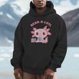 Axolotl Read A Lotl Book Lover Reading Books Cute Unisex Hoodie