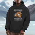 Never Underestimate An Old Man Who Still Plays Baseball Unisex Hoodie Never Underestimate An Old Man Who Still Plays Baseball Unisex Hoodie