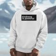 Kindness Is Powerful パーカー