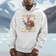 Reading Makes Me Gobble With Joy Turkey Reading Book L Unisex Hoodie Reading Makes Me Gobble With Joy Turkey Reading Book L Unisex Hoodie