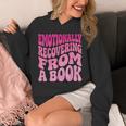 Emotionally Recovering From A Book Unisex Hoodie Emotionally Recovering From A Book Unisex Hoodie
