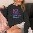 Good Girls Fall For Bad Books Smut Bookish Quote Unisex Hoodie