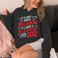 It's A Relationship With God Not Religion パーカー