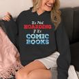 It's Not Hoarding If Its Comic Books Collector Unisex Hoodie