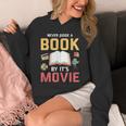 Never Judge A Book By It's Movie Reading Unisex Hoodie