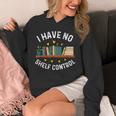 I Have No Shelf Control Librarian Book Lovers Unisex Hoodie