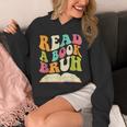 Read a Book Bruh English Teacher Groovy Retro Reading For Men Women Unisex Hoodie Read a Book Bruh English Teacher Groovy Retro Reading For Men Women Unisex Hoodie