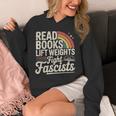 Read Books Lift Weights Fight Fascists Retro Vintage Unisex Hoodie