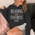 Reading Is My Favorite Sport Literary Reader Book Lover Unisex Hoodie