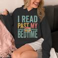 Women's I Read Past My Bedtime Book Lover Unisex Hoodie