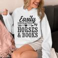 Easily Distracted By Horses And Books Horse Lover Unisex Hoodie