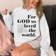 クリスチャン ジョン 3 16 18 Godo Loved The World 聖書の一節 長袖tシャツ パーカー