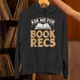 Ask Me For Book Recs School Librarian Bookaholic Librarian Unisex Hoodie