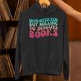 Bookish Reading Love Introverted But Willing To Discuss Book Unisex Hoodie Bookish Reading Love Introverted But Willing To Discuss Book Unisex Hoodie