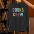 BOOKS CREW Hello Reader Ready Back To School Unisex Hoodie BOOKS CREW Hello Reader Ready Back To School Unisex Hoodie
