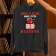 Cute Just A Girl Who Loves Reading Books Women And Girls Unisex Hoodie Cute Just A Girl Who Loves Reading Books Women And Girls Unisex Hoodie