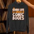 A Good Life Is A Collection Of Comic Books Graphic Vintage Unisex Hoodie A Good Life Is A Collection Of Comic Books Graphic Vintage Unisex Hoodie