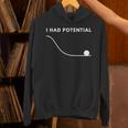 I Had Potential パーカー