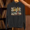 Height Deprived 背の低い人のジョーク パーカー