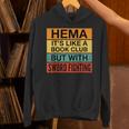 Hema Definition Like A Book Club With Swords Unisex Hoodie Hema Definition Like A Book Club With Swords Unisex Hoodie
