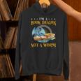 I'm a Book Dragon Not a Worm Reading Readers Clothing Unisex Hoodie
