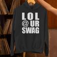 Lol Urwag Fun Dank Meme Driptyle Joke パーカー