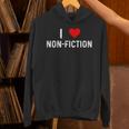 I Love Non Fiction Heart Books Reading Writing Writer Read Unisex Hoodie I Love Non Fiction Heart Books Reading Writing Writer Read Unisex Hoodie