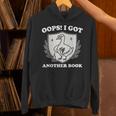 Oops I Got Another Book Books Lover Goose Quote Unisex Hoodie