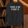There Is No Planet B 環境地球気候変化 パーカー