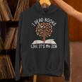 I Read Books Like It's My Job Book Lover Reading Women Men Unisex Hoodie