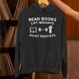 Read Books Lift Weights Fight Fascists Women Retro Men Unisex Hoodie