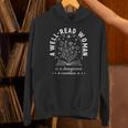 A Well Read Woman Book Lover Literary Quote Unisex Hoodie A Well Read Woman Book Lover Literary Quote Unisex Hoodie