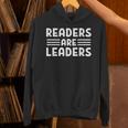 Readers Are Leaders Book Lover Unisex Hoodie Readers Are Leaders Book Lover Unisex Hoodie