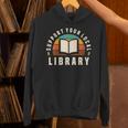 Support Your Local Library Book Nerd Bookworm Unisex Hoodie