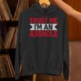 Trust Me I'm An Asshole パーカー