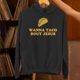 Wanna Taco Bout Jesus パーカー