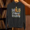 Wild About Reading Books Reader Lover Librarian Bookworm Unisex Hoodie Wild About Reading Books Reader Lover Librarian Bookworm Unisex Hoodie