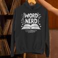 Word Nerd Reading Book Lover Bookworm Bookish Librarian Unisex Hoodie