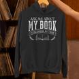 Writer Ask Me About My Book T-Shirt T-Shirt Unisex Hoodie Writer Ask Me About My Book T-Shirt T-Shirt Unisex Hoodie