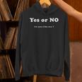 Yes Or No Do You Like Me 面白い服tシャツ パーカー