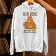 I Stay Home I Read Books I Pet My Cat I Regret Nothing Women Unisex Hoodie