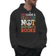 Ban Liars And Crooks Not History And Books Banned Book Lover Men Hoodie Ban Liars And Crooks Not History And Books Banned Book Lover Men Hoodie