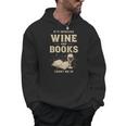 If It Involves Wine And Books Count Me In Men Hoodie