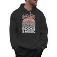 Just a Girl Who Loves Books And Music Men Hoodie