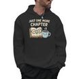 Just One More Chapter Book Lover Reading Coffee Kawaii Men Hoodie