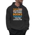 Are Not The Comic Books Collectors You'Re Looking For Men Hoodie Are Not The Comic Books Collectors You'Re Looking For Men Hoodie
