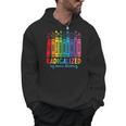 Radicalized By Basic Decency Rainbow Books LGBTQ Equality Men Hoodie