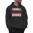 I Read Banned Books Readers Reading Sarcastic Men Hoodie